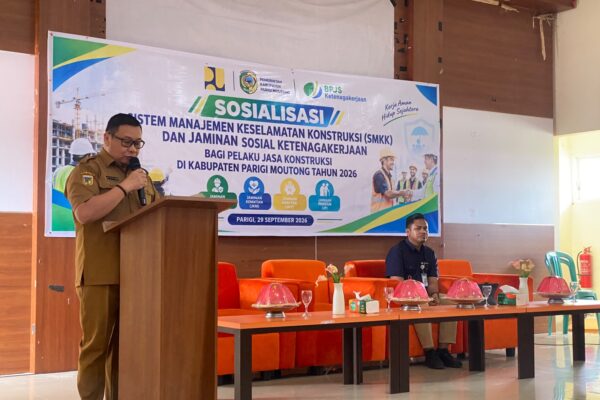 Sosialisasi SMKK dan jaminan sosial ketenagakerjaan bagi pelaku jasa konstruksi Parigi Moutong